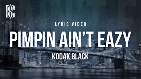 pimpin ain't eazy lyrics